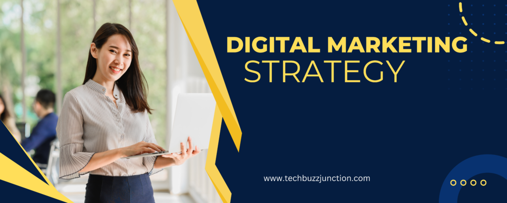 digital Marketing Strategies
